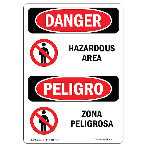 Safety Sign, OSHA Danger, 5" Height, Hazardous Area Bilingual Spanish, 10PK